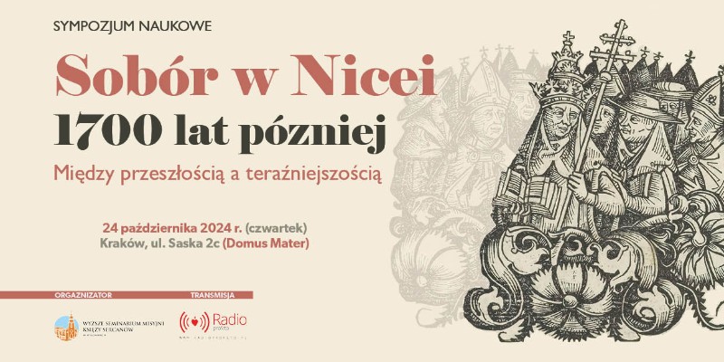 Sympozjum naukowe „Sobór w Nicei 1700 lat później” – relacja