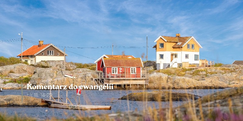 Komentarz do Ewangelii - 12 marca 2026