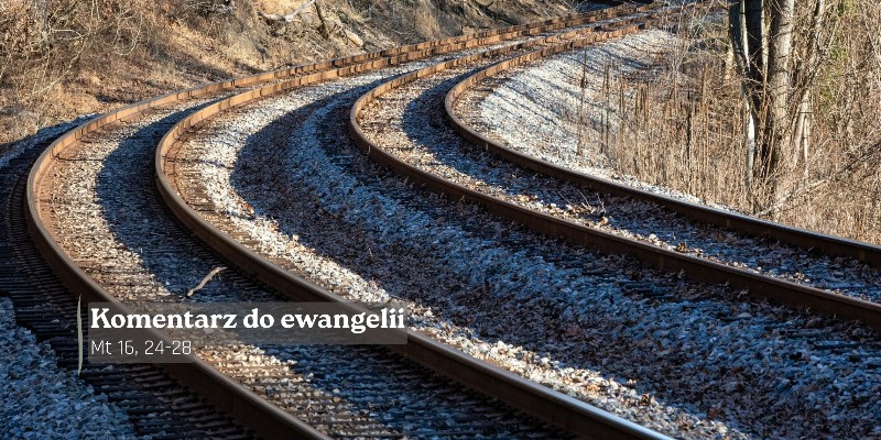 Komentarz do Ewangelii - 7 sierpnia 2026