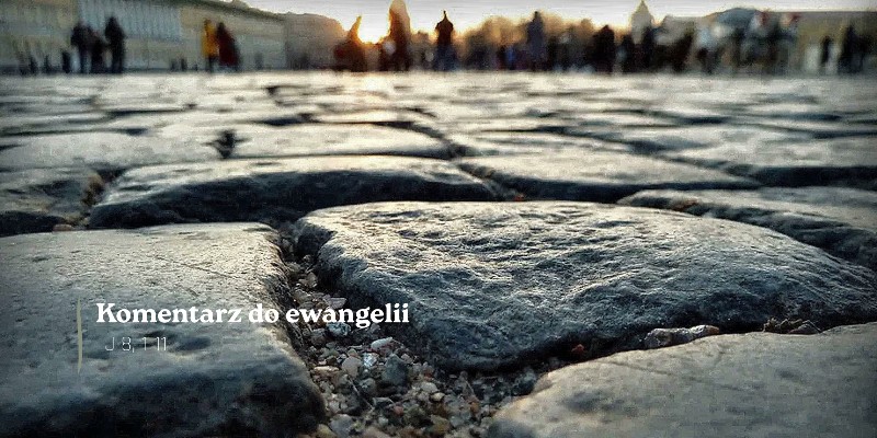 Komentarz do Ewangelii - 23 marca 2026