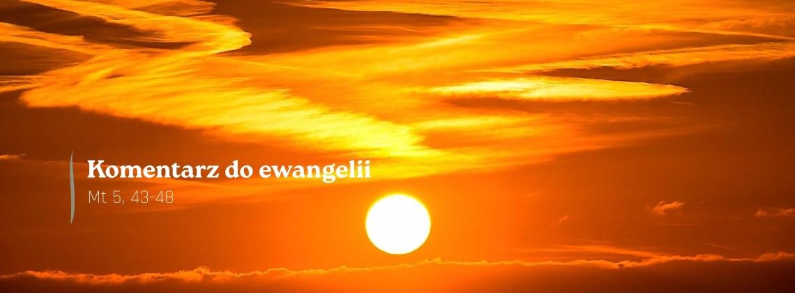 Komentarz do Ewangelii - 16 czerwca 2026