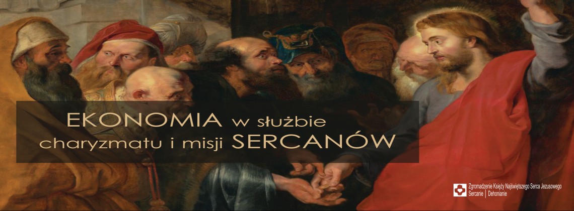 Ekonomia w służbie charyzmatu i misji Sercanów