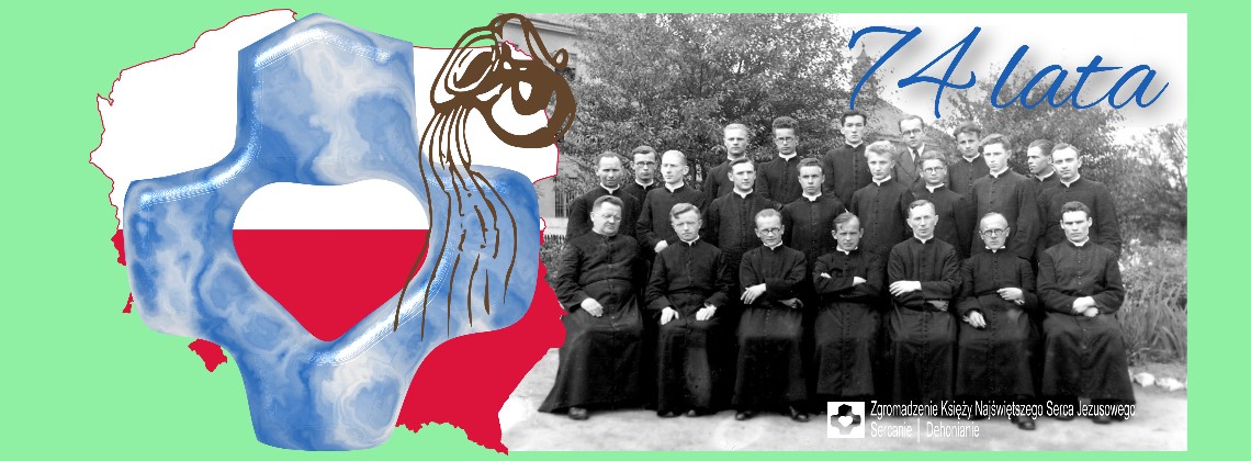 74 lata od erygowania Prowincji Polskiej Sercanów