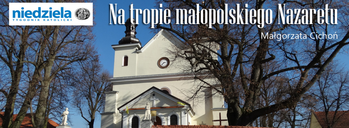 Na tropie małopolskiego Nazaretu